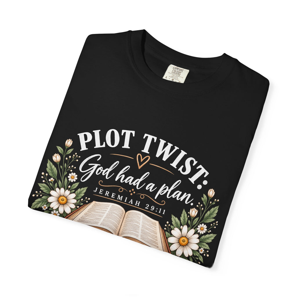 Plot twist, God had a plan