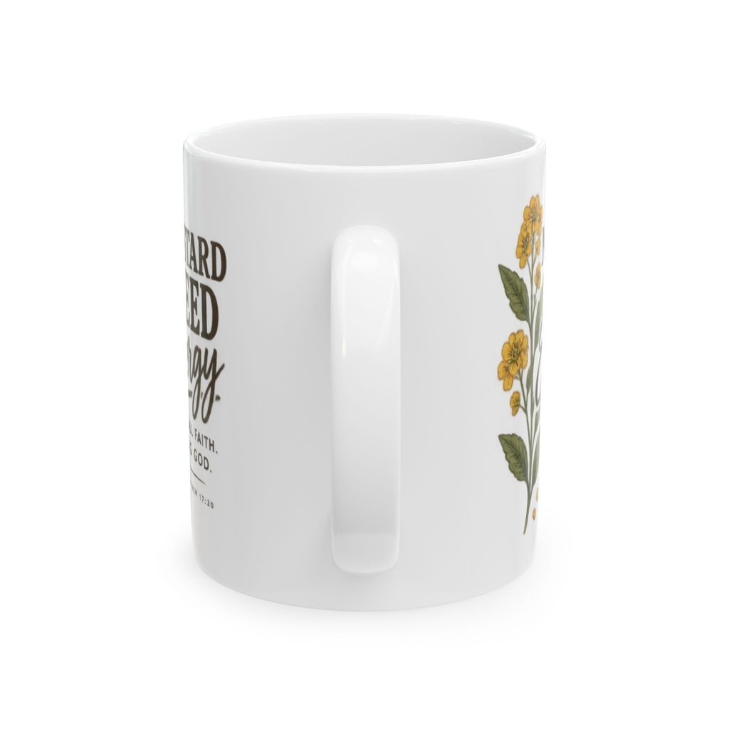 "Mustard Seed Energy" Mug, (11oz, 15oz)