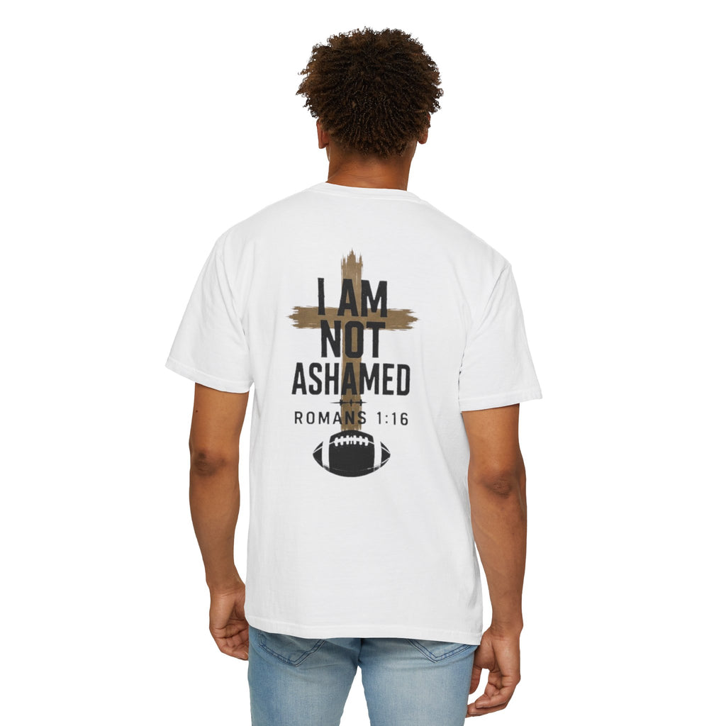 I am not ashamed football T-shirt