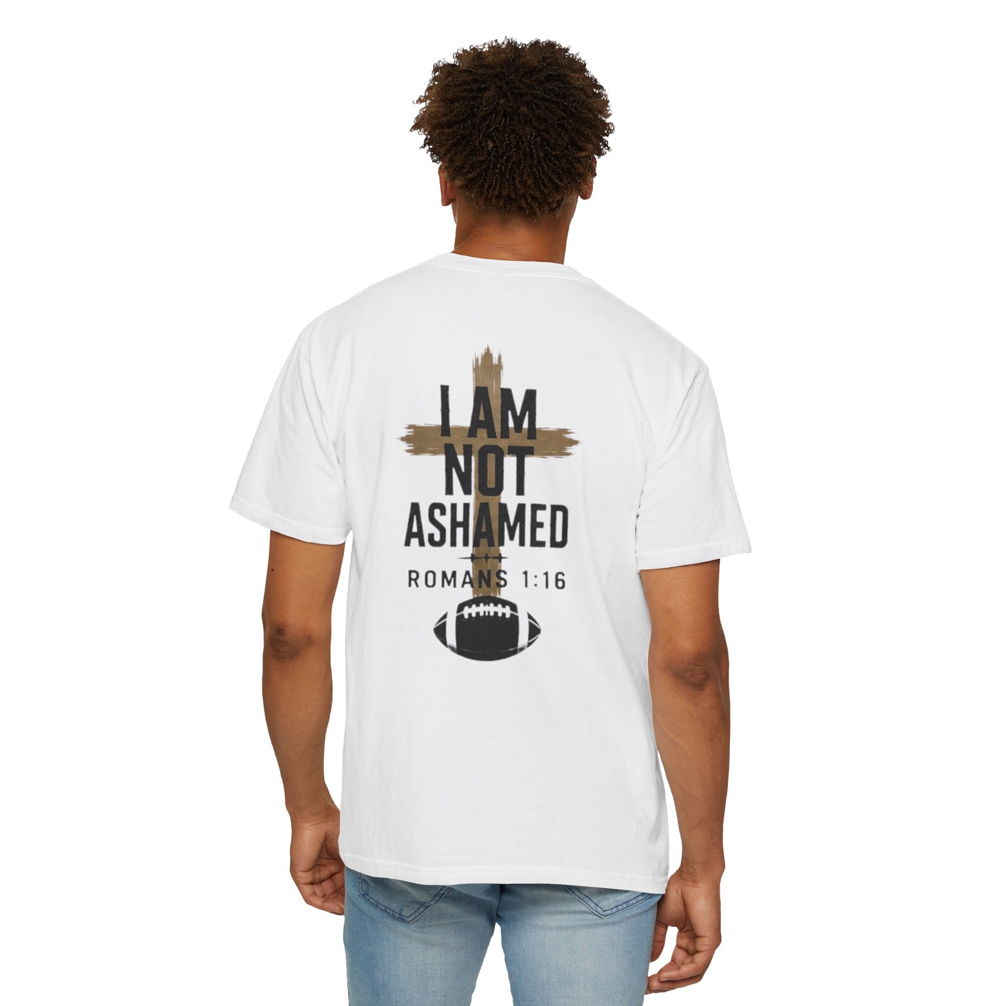 I am not ashamed football T-shirt
