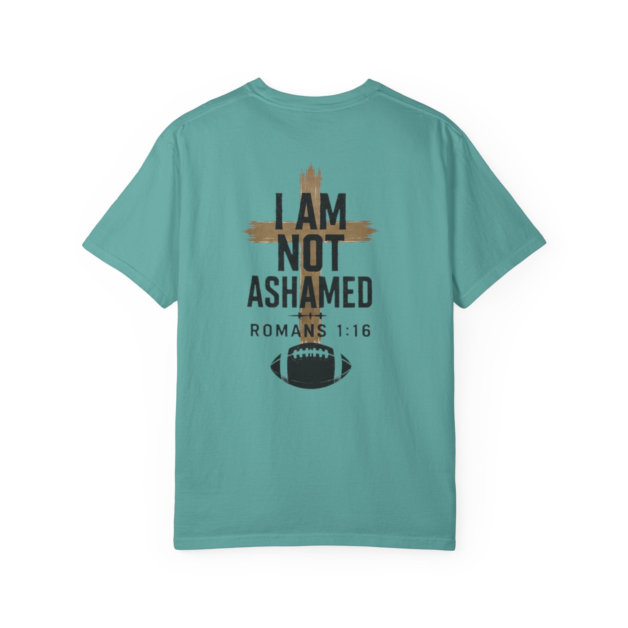 I am not ashamed football T-shirt
