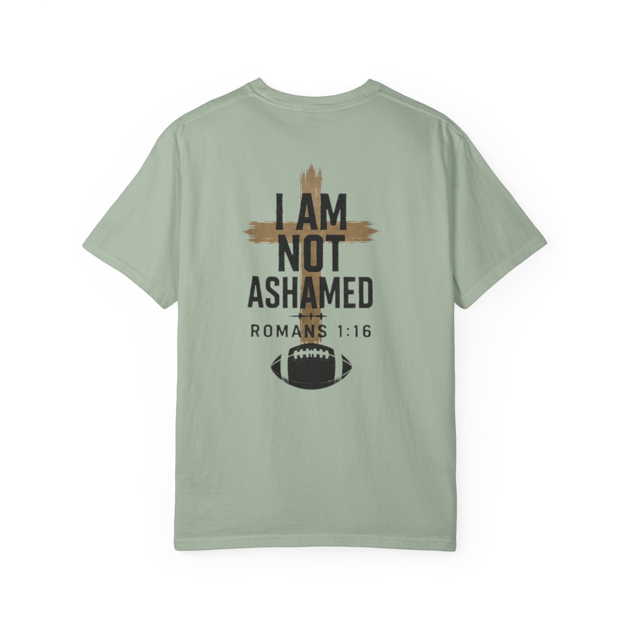 I am not ashamed football T-shirt