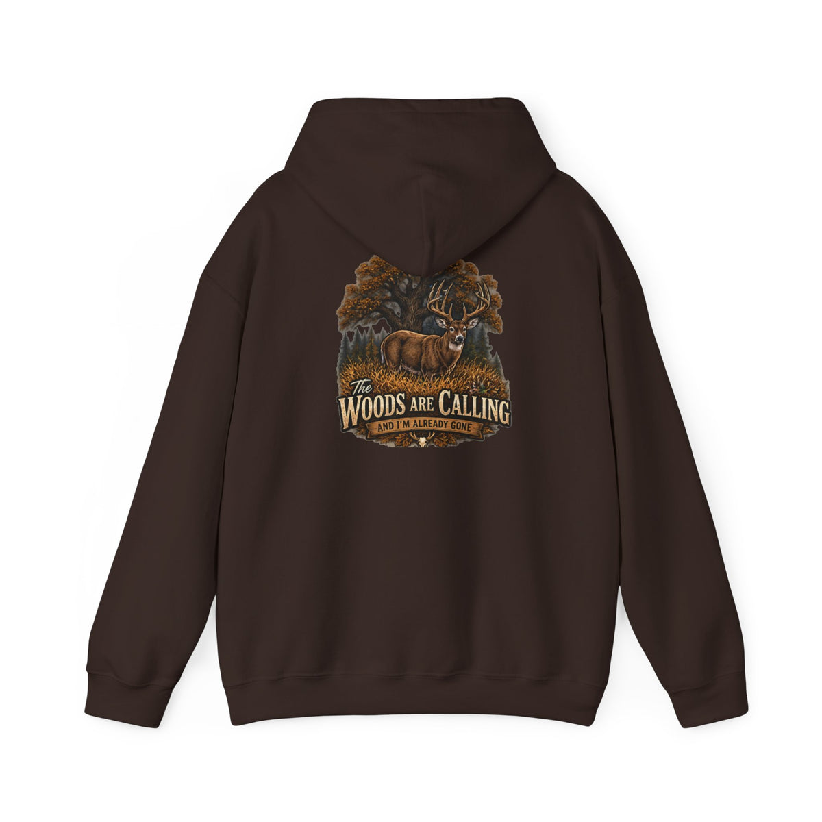 The Woods Are Calling Hooded Sweatshirt