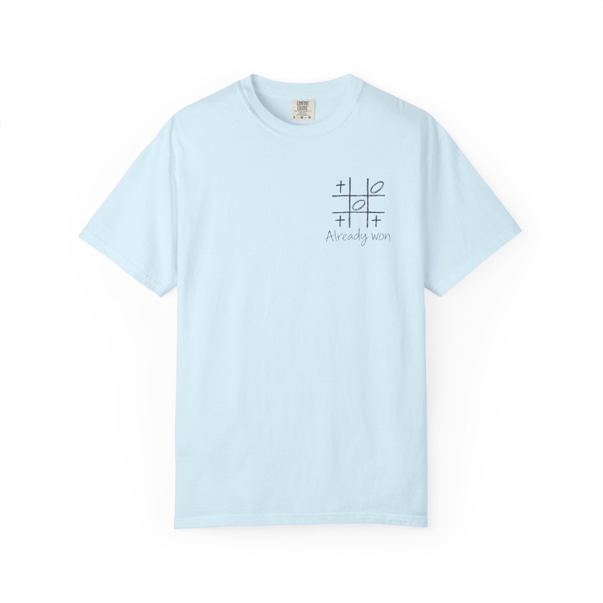 Already Won T-shirt