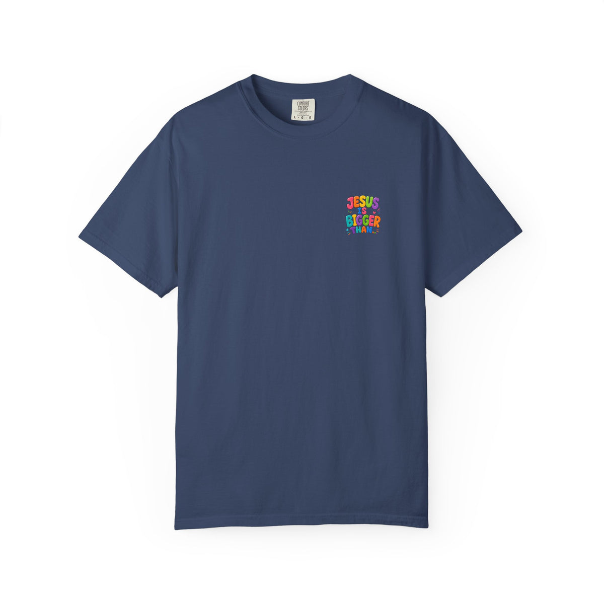 Jesus is Bigger T-shirt