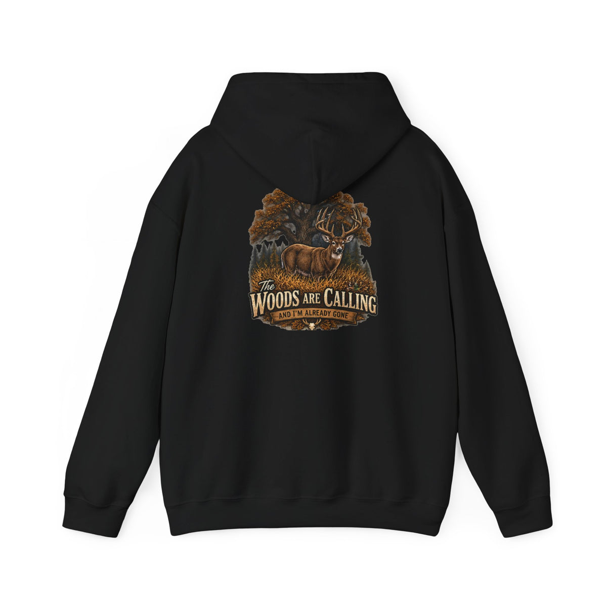 The Woods Are Calling Hooded Sweatshirt