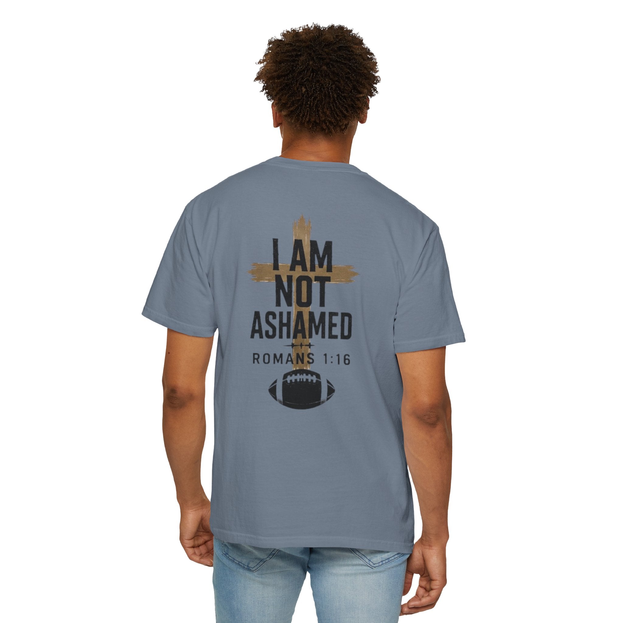 I am not ashamed football T-shirt